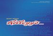 Kellogg's Annual Report 2008 · For more than a century, Kellogg Company has been dedicated to producing great-tasting, high-quality, nutritious foods that consumers around the world