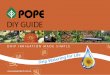DIY GUIDE - popewatering.co.nz Guide.pdf · DIY GUIDE DRIP IRRIGATION MADE SIMPLE ... Watering Garden Beds and Borders Look for these symbols: ... 4mm poly pipe when the flow of water