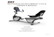 BH FITNESS R8 RECUMBENT CYCLE OWNER’S … BH FITNESS R8 RECUMBENT CYCLE OWNER’S MANUAL BH FITNESS 20155 Ellipse Foothill Ranch, CA 92610 Phone: 949-206-8152 Fax: 949-206-0013 