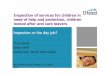 Inspection of services for children in need of help and ... · Chris Sands Senior HMI Social Care: South West region Inspection of services for children in need of help and protection,