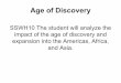 impact of the age of discovery and SSWH10 The student will …stanfordwh.weebly.com/uploads/8/9/2/8/89283148/sswh_10... · •Glory: Adventure comprised another motive for European