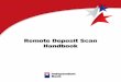 Remote Deposit Scan Handbook - Independent Bank - … User Manual - Re… · Remote Deposit Scan provides the ability to process your customer checks through a single-check scanner
