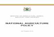 NATIONAL AGRICULTURE POLICY - FAOLEX Database | Food and Agriculture …faolex.fao.org/docs/pdf/uga160265.pdf ·  · 2016-11-22SEPTEMBER 2013 NATIONAL AGRICULTURE POLICY MINISTRY