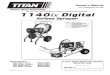 For professional use only 1140ix Digital - Titantool ... · 1140ix Digital Airless Sprayer Owner’s Manual For professional use only NOTE: This manual contains important warnings