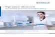 High-power ultrasound - bandelin.com · 3 Ultrasonic baths for disinfection and cleaning of dental instruments Dental forceps with blood residues sonicated in an ultrasonic bath SONOREX