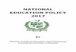 NATIONAL EDUCATION POLICY 2017 - Home | Planipolisplanipolis.iiep.unesco.org/sites/planipolis/files/ressources/... · This National Education Policy, ... uplift of education in Pakistan