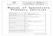 PHARMACY SERVICES MANUAL - Medical Health & …uphealth.up.nic.in/New_Folder/NABH/PHARMACY SERVICES... · Web viewManual of Operations Pharmacy Services Date of Issue : 15/1/2008