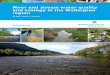 River and stream water quality and ecology in the ... · River and stream water quality and ecology in the Wellington region State and trends A Perrie S Morar JR Milne S Greenfield