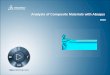 Analysis of Composite Materials with Abaqus - viascorp.com · Lecture 5 Modeling Damage and Failure in Composites ... Workshop 4 Analysis of a DCB using Cohesive Behavior ... Progressive
