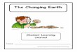 The Changing Earth - sausd.us Changing Earth. Student Learning Journal. Name . SAUSD Common Core Second Grade Unit of Study