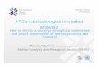 ITC's methodologies in market analysis - World Banksiteresources.worldbank.org/.../Thierry_Paulmier_ITC.pdf · ITC's methodologies in market analysis: How to identify a country’s