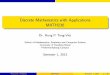 Discrete Mathematics with Applications MATH236 24.pdf · Discrete Mathematics with Applications MATH236 ... University of KwaZulu-Natal Pietermaritzburg Campus ... The recurrence