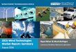 2015 Wind Technologies Market Report: Summary · •Supply chain has been under some duress, ... Tracked Wind Equipment Imports in 2015: 40% Asia, 38% Europe, ... 2015 Wind Technologies