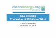 SEA POWER The Value of Offshore Wind - South Carolina that collects wind speed data. The data show that if that project ... electrical reliability. If offshore wind farms are capable