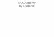 SQLAlchemy by Example - WMMI.net · Tables To Objects from sqlalchemy.ext.declarative import declarative_base from sqlahcmey import Column, ForeignKey, Integer ... Do not materialize