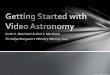Curtis V. Macchioni & Nico V. Macchioni Tri-Vallye ... · Curtis V. Macchioni & Nico V. Macchioni Tri-Vallye Stargazer’s February Meeting 2014 • Why Video Astronomy? • What