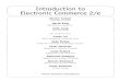 Introduction to Electronic Commerce 2/e - Willkommen · Introduction to Electronic Commerce 2/e Efraim Turban ... CHAPTER 1 OVERVIEW OF ELECTRONIC COMMERCE 45 ... 1.8 THE DIGITAL