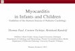 Myocarditis in Infants and Children - kinderkardiologie.org · Myocarditis! in Infants and Children! Guideline of the German Society of Pediatric Cardiology" ... Neurosis" 4. Research