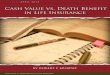 Cash Value vs. Death Benefit in Life Insurance - Amazon S3Values+vs.+Death... · 8!"#$!"#$APRIL 2014APRIL 2014 Cash Value vs. Death Benefit in Life Insurance Cash Value vs. Death