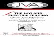 THE LAW AND ELECTRIC FENCING - An Introduction Booklet.pdf · THE LAW AND ELECTRIC FENCING A Pocket, ... Philippines Indonesia Malaysia ... as well as the laws relevant to installers,