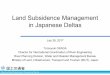 Land Subsidence Management in Japanese Deltas · Ministry of Land, Infrastructure, Transport and Tourism Land Subsidence Management in Japanese Deltas July 28, 2017 Tomoyuki OKADA