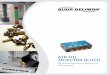 AIR-OIL InJECTOR BLOCK - Bijur Delimon€¦ · 2 AIR-OIL InJECTOR BLOCK Air-Oil block AV/AVH General The Air-Oil Injector Block Assembly is available with one to eight Positive Displacement