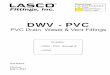DWV - PVC - speakcdn.com · DWV - PVC PVC Drain, Waste & Vent Fittings Includes: • DWV - PVC - through 8” • HVAC List Prices Effective: July 1, 2014 Discount Codes 07 DWV-PVC