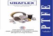 EXPANSION JOINTS AND FLEXIBLE CONNECTIONS · Exclusive Combined Technologies PTFE, Metal and Rubber Combination Expansion Joints Unaflex® is one of the country’s leading expansion