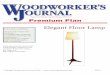 Premium Plan - Woodworker's Journal Plan In this plan you ... 221.042-047 P2 Floor Lamp_Project copy 7/16/13 12:26 PM Page 42. Woodworker’s Journal I ... room for the shade support