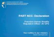PART NCC- Declaration - TraFi€¦ · PART NCC- Declaration Francisco Arenas Alvariño ... NCC.POL.110 Mass and balance data and documentation NCC.POL.111 Mass and balance data and