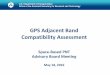 GPS Adjacent Band Compatibility Assessment€¦ · offset frequency, necessary to ensure ... GPS Adjacent Band Compatibility Assessment . 4 ... assumptions are vetted and an opportunity