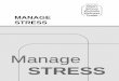 FINAL Manage Stress Workbook - Eat Smart, Move More NC Mana… · NC HealthSmart School Worksite Wellness Toolkit— Manage Stress Workbook Manage ... manage their stress and gain