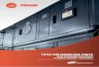 CCSA AIR HANDLING UNITS - trane.com · CCSA AIR HANDLING UNITS WITH PACKAGED SOLUTIONS by TRANE TRACERTM CONTROLS for easy installation, better performance & energy e˜iciency