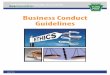 Business Conduct Guidelines - Pa Turnpike · Business Conduct Guidelines. ... (65 Pa. C.S . § 1101 et seq ... and Sexual Discrimination Policy Letter 3.3 and Workplace Violence Policy
