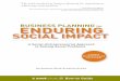 Business Planning for Enduring Social Impact - Root Cause · BUSINESS PLANNING FOR ENDURING SOCIAL IMPACT 1 ... Market failure occurs when the cost of a good or service is higher