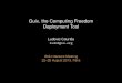 Guix, the Computing Freedom Deployment Tool - GNU · Guix, the Computing Freedom Deployment Tool Ludovic Courtes` ... de including ex- ... -libffi-3.0.9 /nix/store/drkwck2j965 