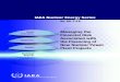 IAEA Nuclear Energy Series · IAEA Nuclear Energy Series @ Technical. Reports Guides Objectives. ... It does not address questions of responsibility, ... Determinants of stakeholders’