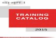 SNECI Training Catalog 2015sneci.com/wp-content/uploads/SNECI-Training-Catalog-2015.pdf · Project Management Team accompanies you ... Siret 712 063 106 00025 - TVA FR 40 712 063