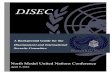 DISEC - Squarespaceamar-desai-973t.squarespace.com/s/BG_DISEC-rjn4.pdf · North Model United Nations Conference April 9, 2016 A Background Guide for the Disarmament and International