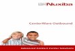 Advanced Contact Center Solutions - nuxiba.com · dedicadas a cobranza y telemarketing, es una poderosa solución que ... CenterWare Outbound® es un marcador predictivo cuyo sistema