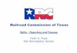 Railroad Commission of Texas · Railroad Commission of Texas ... • Fingerprint analysis shows source to match Tank Battery ... Harlem Road & FM 1093 (Westheimer