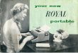 Royal portable manual - typewriters.ch · your newvROJJtL portable combines precision workmanshi]J, found only on the finest office typewriter, with sparkling new features that make