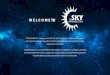 W E L C O M E TO · W E L C O M E TO TheSkyMinableCoin is ... These tokens become functional units of currency if or when the ICO's funding goal is met and ... We merge reward program