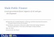 Shale Public Finance - Resources for the Future Public Finance project Richard Newell and Daniel Raimi May 18, 2016 | Resources for the Future 3 ... – Case study of Colorado’s