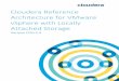 Cloudera Reference Architecture for VMware … Reference Architecture for VMware ... Palo Alto, CA 94304-1008 . info@ ... Cloudera Reference Architecture for VMware vSphere with Locally