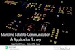 Maritime Satellite Communication & Application … Satellite Communication & Application Survey Digital Ship CIO Forum - October 2015 – Busan Maritime Market – Current Challenges