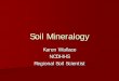 Soil Mineralogy - DPH: Environmental Health Sectionehs.ncpublichealth.com/oet/docs/cit/oswpmod/soils/H-ClayMineralogy... · What is Soil Mineralogy? ... – SLIGHTLY EXPANSIVE 