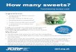 How many sweets? - JDRF: the type 1 diabetes charity and ... · How many sweets? jdrf.org ... Keep a score of how many you are counting into the jar as you go…just in case you lose
