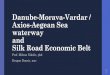 The Danube-Morava-Vardar/Axios-Aegean Sea waterway rapp.gov.rs/Storage/Global/Documents/Prezentacije/Schiller...Danube-Morava-Vardar / Axios-Aegean Sea waterway ... • Economic interest