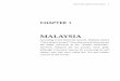 MALAYSIA - The Provider Malaysia_E.pdf · discoveries are evidence of human settlement in pre-historic Malaysia. Since ancient times, ... British formed the Straits Settlements and
